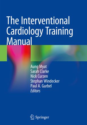 The Interventional Cardiology Training Manual 2018