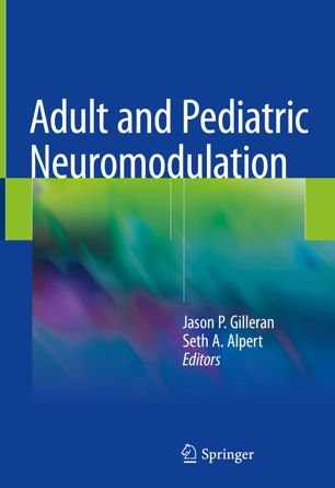 Adult and Pediatric Neuromodulation 2018