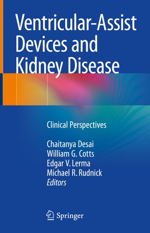 Ventricular-Assist Devices and Kidney Disease: Clinical Perspectives 2018
