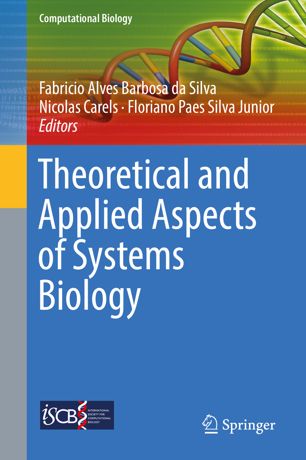 Theoretical and Applied Aspects of Systems Biology 2018