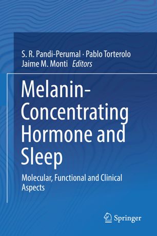 Melanin-Concentrating Hormone and Sleep: Molecular, Functional and Clinical Aspects 2018