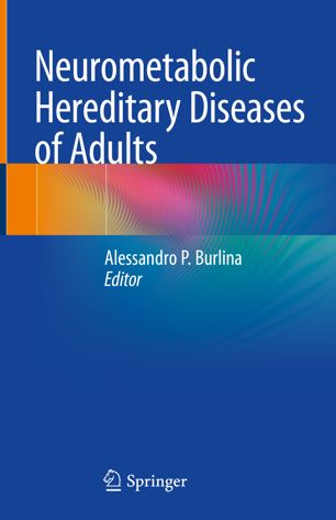 Neurometabolic Hereditary Diseases of Adults 2018