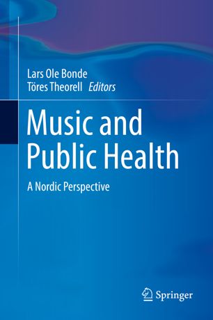 Music and Public Health: A Nordic Perspective 2018