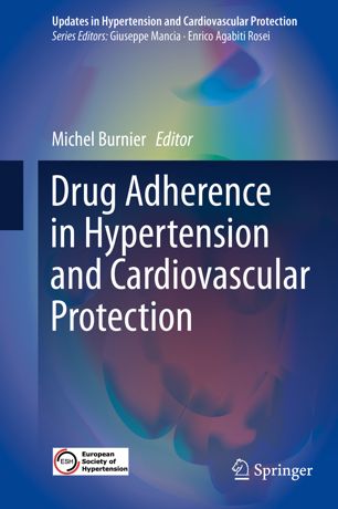 Drug Adherence in Hypertension and Cardiovascular Protection 2018