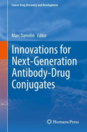 Innovations for Next-Generation Antibody-Drug Conjugates 2018