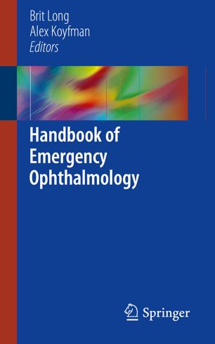 Handbook of Emergency Ophthalmology 2018