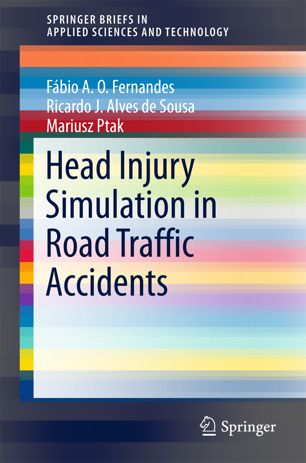 Head Injury Simulation in Road Traffic Accidents 2018