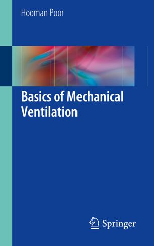 Basics of Mechanical Ventilation 2018