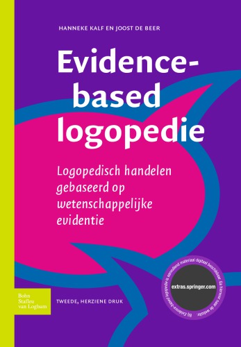 Evidence-based logopedie: Logopedisch handelen gebaseerd op wetenschappelijke evidentie 2011