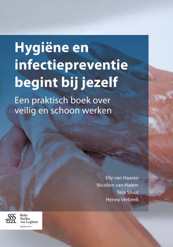 بهداشت شخصی و پیشگیری از عفونت آغاز می شود: کتاب عملی در مورد کار ایمن و پاک