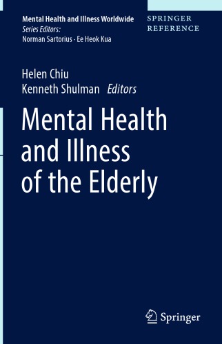 Mental Health and Illness of the Elderly 2017