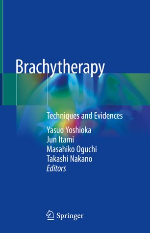 Brachytherapy: Techniques and Evidences 2018