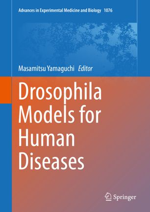 Drosophila Models for Human Diseases 2018