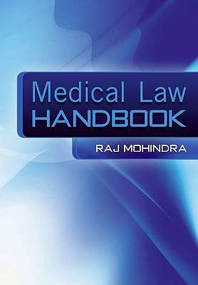 Medical Law Handbook 2008