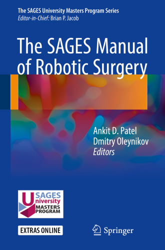 The SAGES Manual of Robotic Surgery 2017