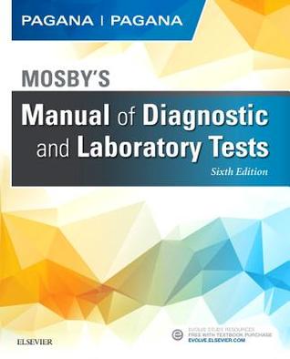 Mosby's Manual of Diagnostic and Laboratory Tests 2018