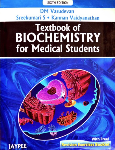 Textbook of Biochemistry for Medical Students 2010