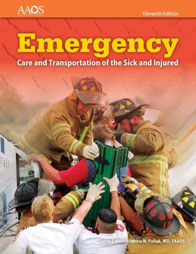 Emergency Care and Transportation of the Sick and Injured 2016