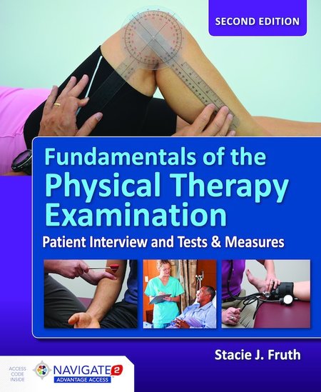 Fundamentals of the Physical Therapy Examination 2017