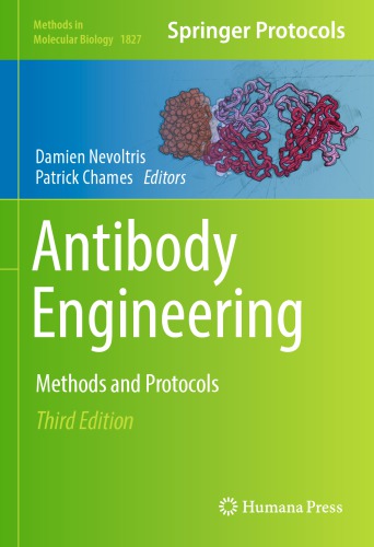 Antibody Engineering: Methods and Protocols 2018