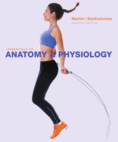 Essentials of Anatomy & Physiology 2017
