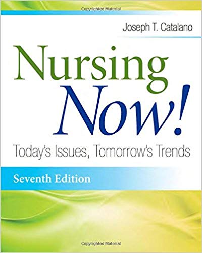 Nursing Now!: Today's Issues, Tomorrow's Trends 2014