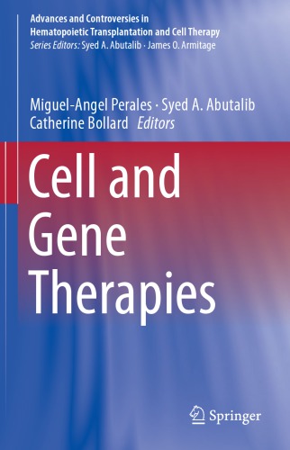 Cell and Gene Therapies 2018