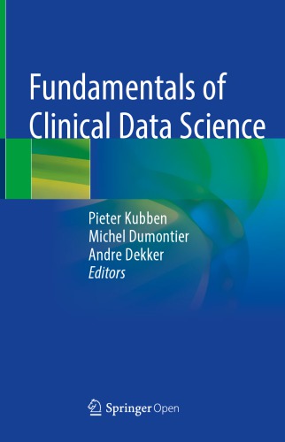 Fundamentals of Clinical Data Science 2019