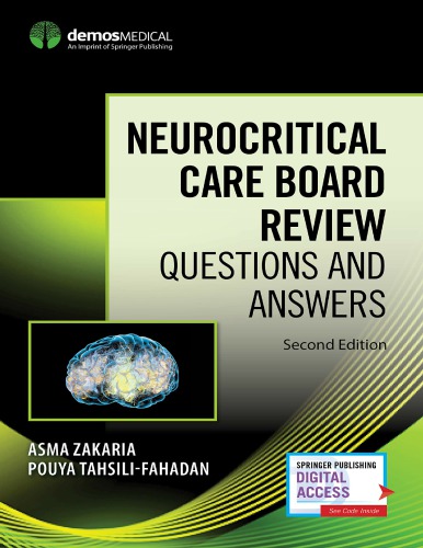 Neurocritical Care Board Review: Questions and Answers 2018