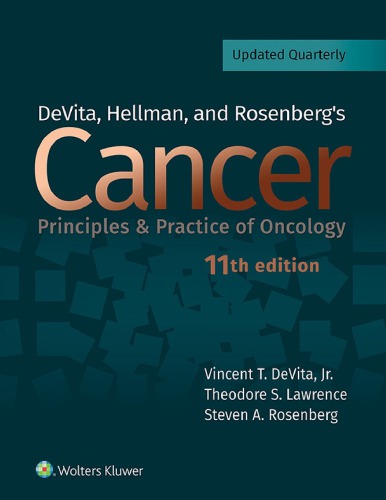 DeVita, Hellman, and Rosenberg's Cancer: Principles & Practice of Oncology 2018