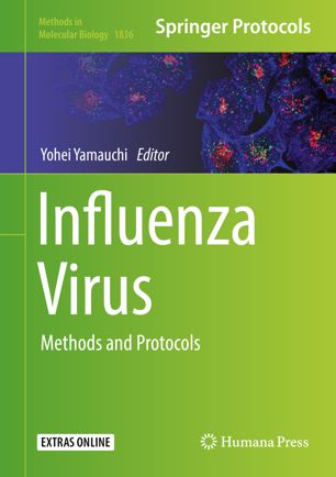 Influenza Virus: Methods and Protocols 2018