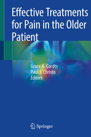 Effective Treatments for Pain in the Older Patient 2018