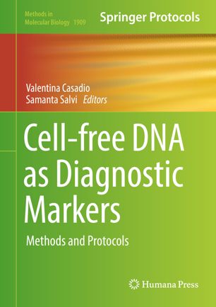 Cell-free DNA as Diagnostic Markers: Methods and Protocols 2018