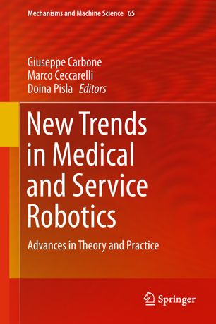New Trends in Medical and Service Robotics: Advances in Theory and Practice 2018