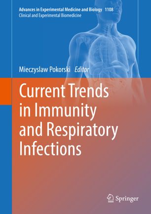 Current Trends in Immunity and Respiratory Infections 2018