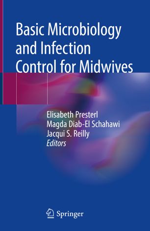 Basic Microbiology and Infection Control for Midwives 2019