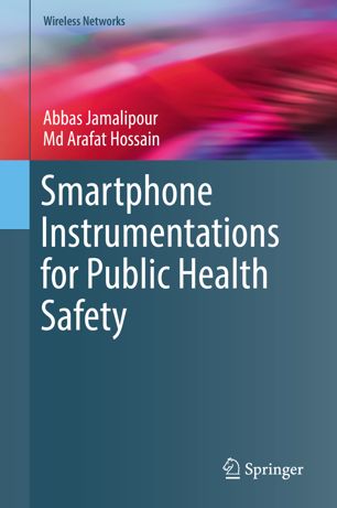 Smartphone Instrumentations for Public Health Safety 2018