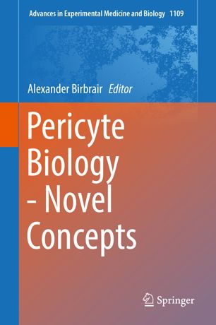 Pericyte Biology - Novel Concepts 2018