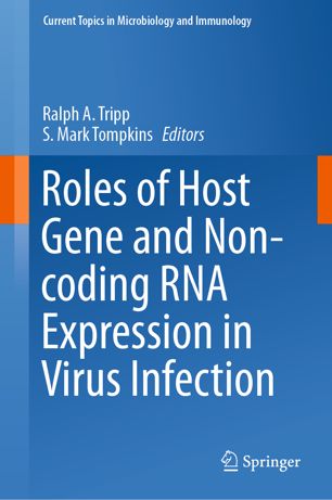Roles of Host Gene and Non-coding RNA Expression in Virus Infection 2019