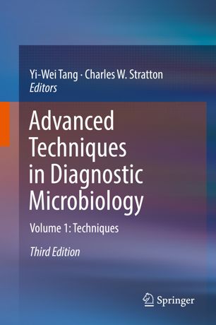 تکنیک های پیشرفته در میکروبیولوژی تشخیصی: جلد 1: تکنیک ها