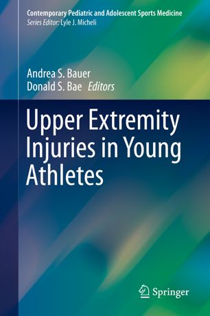 Upper Extremity Injuries in Young Athletes 2018