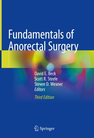 Fundamentals of Anorectal Surgery 2019