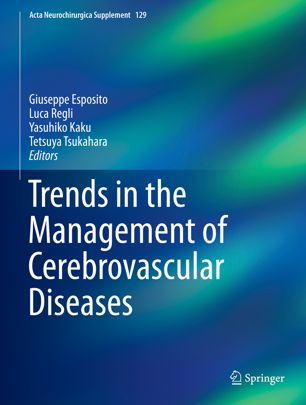 Trends in the Management of Cerebrovascular Diseases 2018