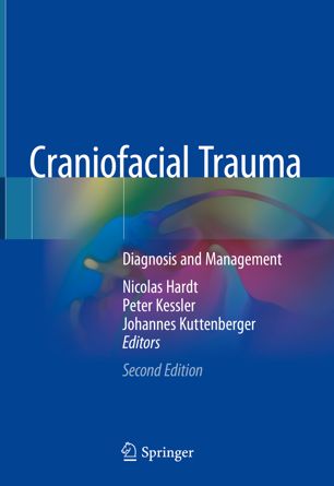 Craniofacial Trauma: Diagnosis and Management 2018