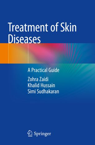 Treatment of Skin Diseases: A Practical Guide 2018