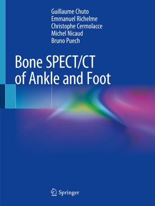 Bone SPECT/CT of Ankle and Foot 2018