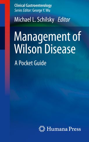 Management of Wilson Disease: A Pocket Guide 2018