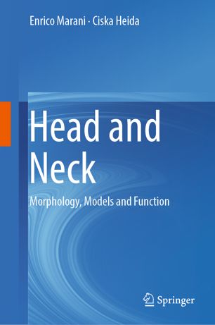 Head and Neck: Morphology, Models and Function 2018