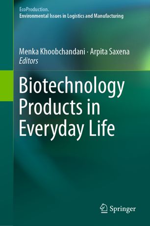 Biotechnology Products in Everyday Life 2018