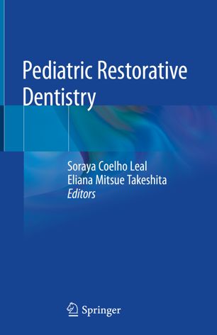 Pediatric Restorative Dentistry 2018